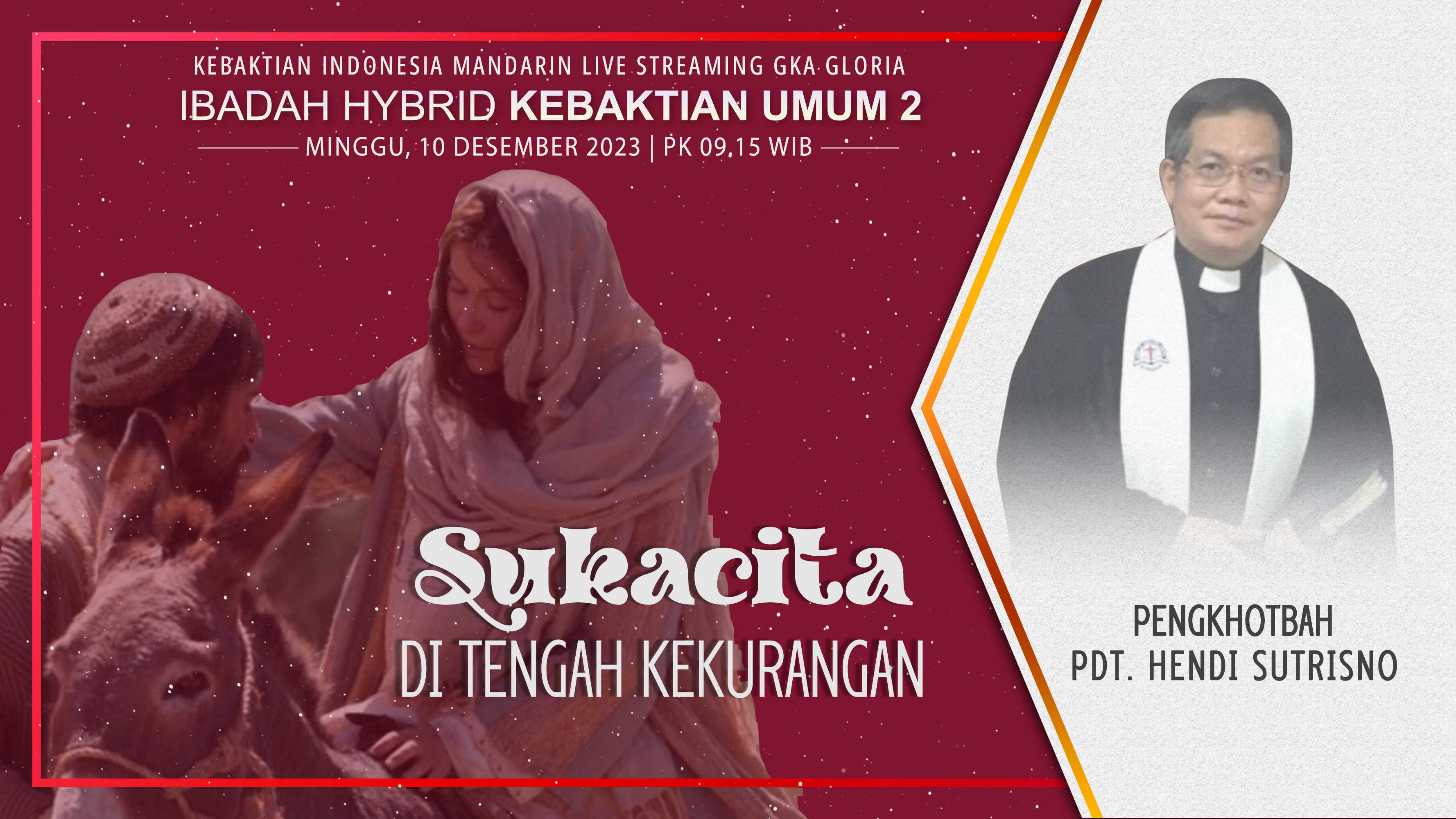 Kebaktian Umum 2 Pacar - Sukacita Di Tengah Kekurangan | 09.00 WIB